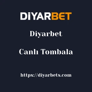 Diyarbet Canlı Tombala